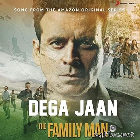 Sachin-Jigar, Shreya Ghoshal, Mellow D - Dega Jaan (Music from the Amazon Original Series The Family Man) (2019) FLAC