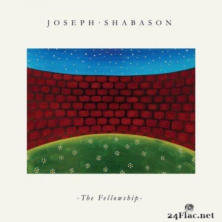 Joseph Shabason - The Fellowship (2021) Hi-Res