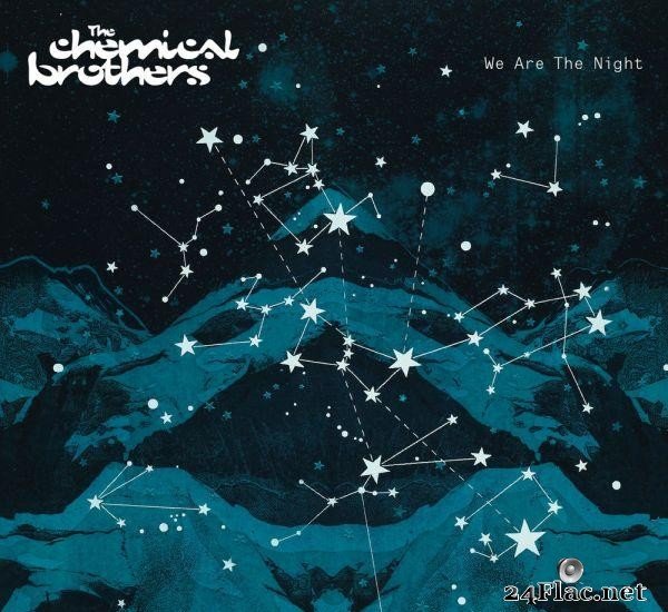 The Chemical Brothers - We Are The Night (2019) [FLAC (tracks)]