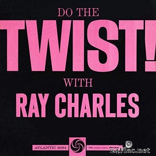 Ray Charles - Do The Twist! With Ray Charles (1961/2012) Hi-Res