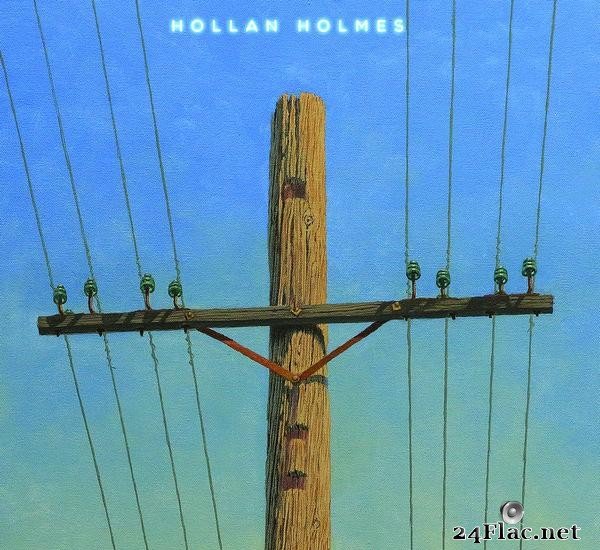 Hollan Holmes - Prayer To The Energy (2017) [FLAC (tracks)]