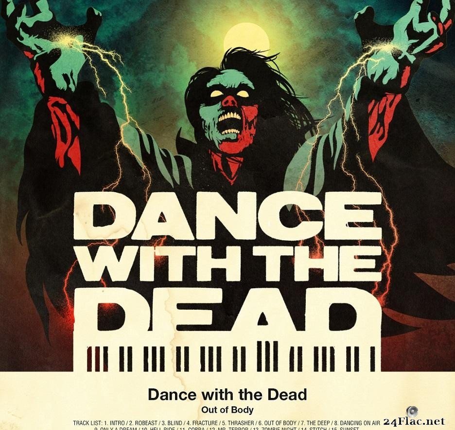 Dance With The Dead - Out Of Body (2013) [FLAC (tracks)]