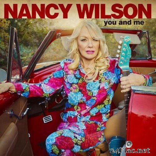Nancy Wilson - You and Me (2021) Hi-Res