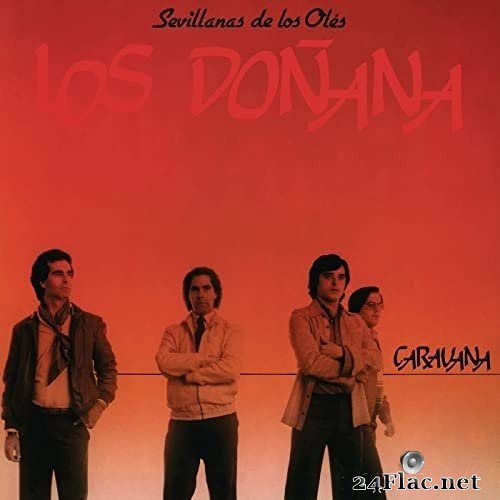 Los Doñana - Caravana (Remasterizado 2021) (1982/2021) Hi-Res