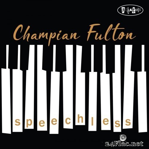 Champian Fulton - Speechless (2017) Hi-Res