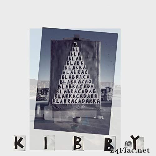 Kibby - Blabracadabra (2021) Hi-Res