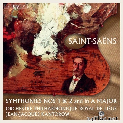 Orchestre Philharmonique Royal de Liège & Jean-Jacques Kantorow - Saint-Saëns: Symphonies (2021) Hi-Res