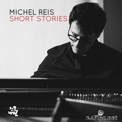 Michel Reis - Short Stories (2019) Hi-Res