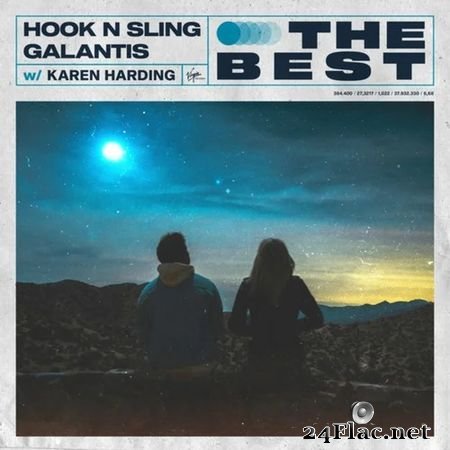 Hook N Sling & Galantis w/ Karen Harding - The Best (2021) FLAC
