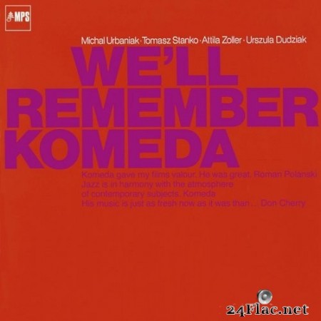Michal Urbaniak - We&#039;ll Remember Komeda (2015) Hi-Res