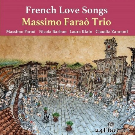 The Massimo Farao' Trio - French Love Songs (2018/2020) SACD + Hi-Res