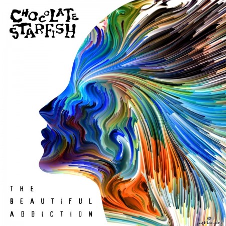 Chocolate Starfish - The Beautiful Addiction (2021) FLAC