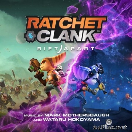 Mark Mothersbaugh & Wataru Hokoyama - Ratchet & Clank: Rift Apart (Original Soundtrack) (2021) Hi-Res