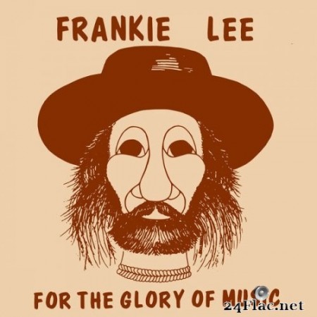 Frankie Lee - For the Glory of Music (1976) Hi-Res