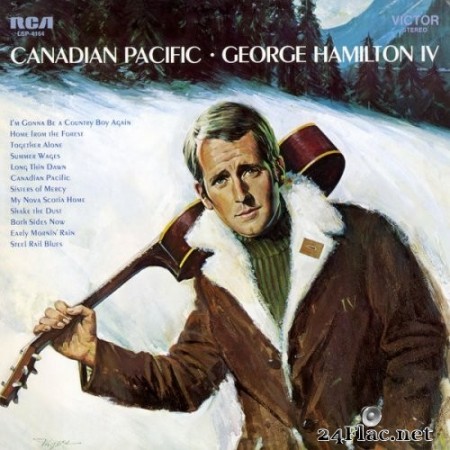 George Hamilton IV - Canadian Pacific (1969) Hi-Res
