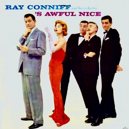 Ray Conniff & His Orchestra - ' S Awful Nice (2021) Hi-Res