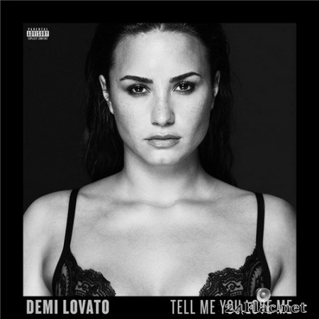 Demi Lovato - Tell Me You Love Me (Explicit) (2017) Hi-Res