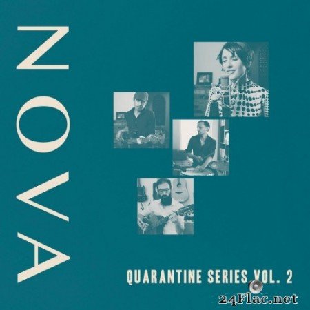 NOVA - Quarantine Series Vol. 2 (2021) Hi-Res