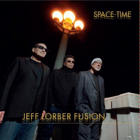 Jeff Lorber Fusion - Jeff Lorber Fusion (2021) Hi-Res
