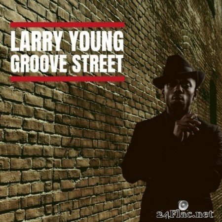 Larry Young - Groove Street (1962/2021) Hi-Res
