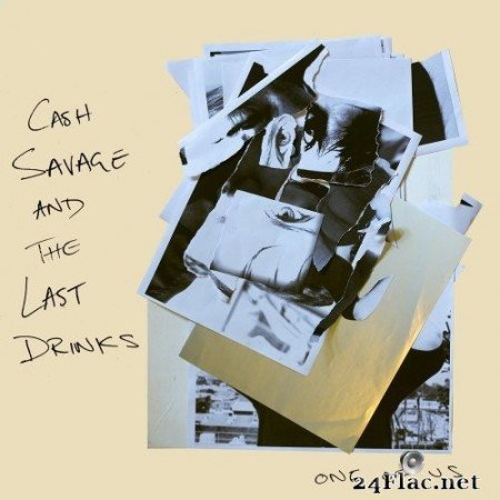 Cash Savage and The Last Drinks - One of Us (2017) Hi-Res