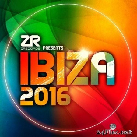 VA - Z Records Presents Ibiza 2016 (2016) Hi-Res