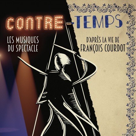 Trio Opaline - Contre-temps (Les musiques du spectacle, d'après la vie de François Courdot) (2021) Hi-Res