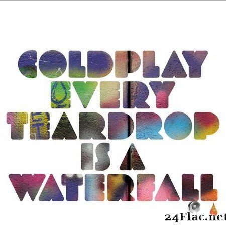 Coldplay - Every Teardrop Is A Waterfall (Single) (2011) [FLAC (tracks)]