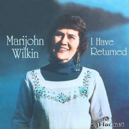 Marijohn Wilkin - I Have Returned (1974) Hi-Res