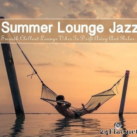 VA - Summer Lounge Jazz (2020) [FLAC (tracks)]