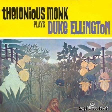 Thelonious Monk - Thelonious Monk Plays Duke Ellington (Remastered) (1956/2016) Hi-Res