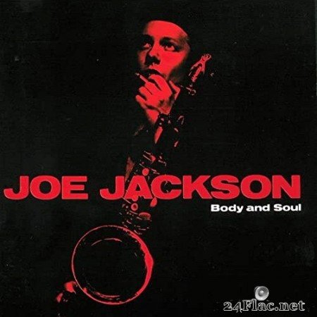 Joe Jackson - Body And Soul (1984/2020) SACD + Hi-Res