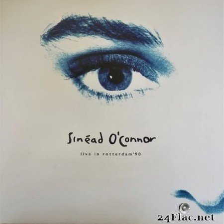 Sinéad O&#039;Connor - Live In Rotterdam&#039;90 (2021) Vinyl