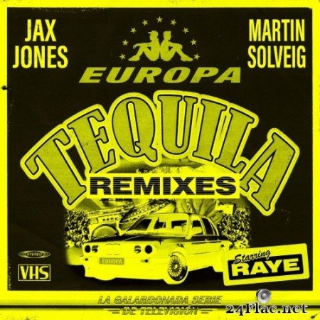 Jax Jones - Tequila [Remixes] (2020) Hi-Res