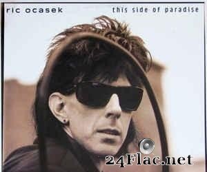 Ric Ocasek - This Side Of Paradise (1986) [FLAC (tracks + .cue)]