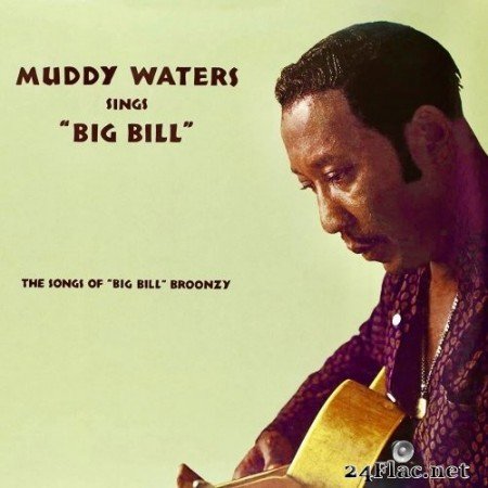 Muddy Waters - Muddy Waters Sings Big Bill Broonzy (1960/2021) Hi-Res