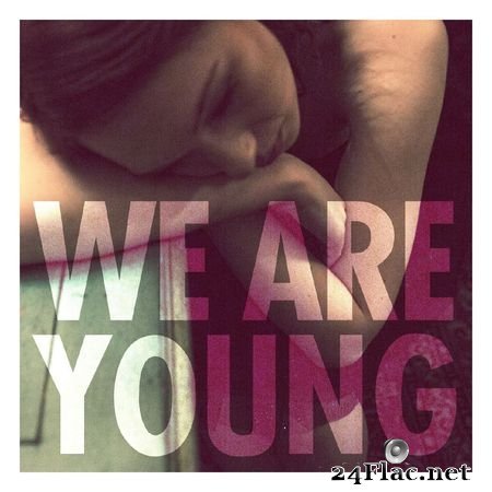 fun. - We Are Young (feat. Janelle Monáe) (2011) [16B-44.1kHz] FLAC