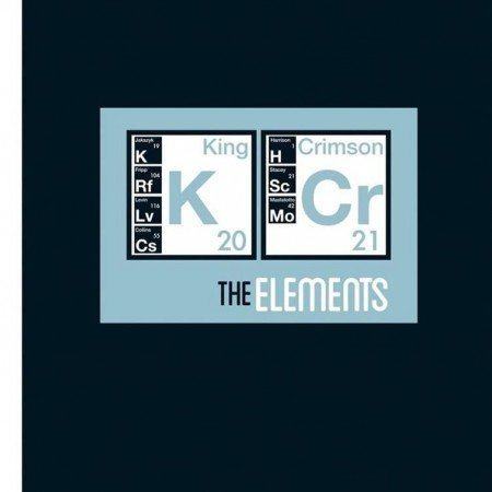 King Crimson - The Elements Tour Box 2021 (2021) [FLAC (tracks + .cue)]