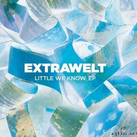 Extrawelt - Little We Know EP (2020) [FLAC (tracks)]