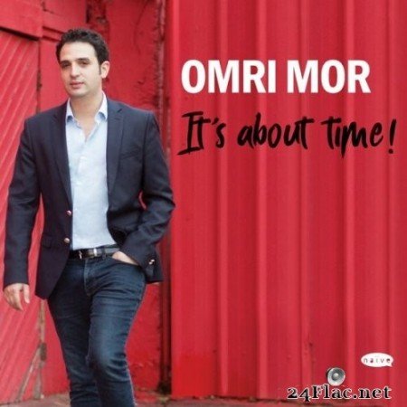 Omri Mor - It's About Time! (2018) Hi-Res