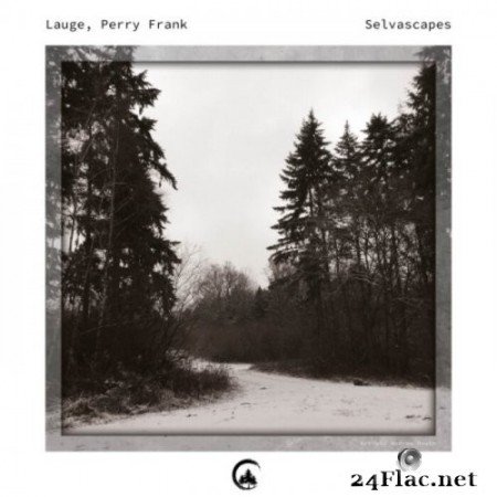 Lauge & Perry Frank - Selvascapes (2021) Hi-Res