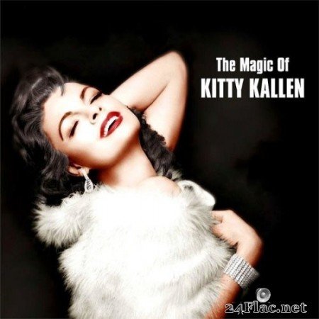 Kitty Kallen - The Magic Of Kitty Kallen (2021) Hi-Res