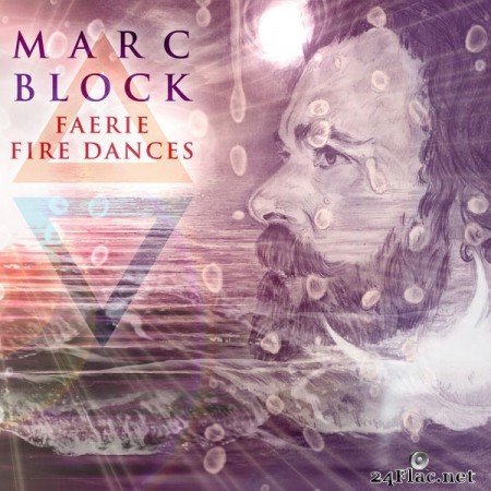 Marc Block - Faerie Fire Dances (2020) Hi-Res