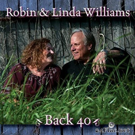 Robin & Linda Williams - Back 40 (2013) Hi-Res