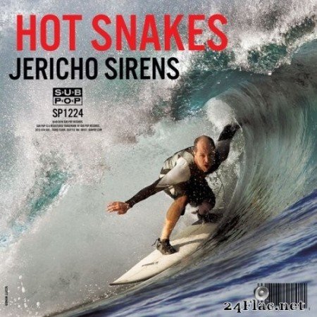 Hot Snakes - Jericho Sirens (2018) Hi-Res