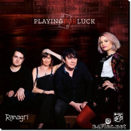 Ranagri - Playing for Luck (2018) Hi-Res