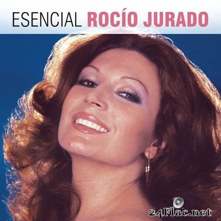 Rocio Jurado - Esencial Rocio Jurado (2016) [Hi-Res 24B-44.1kHz] FLAC
