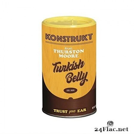 Konstrukt & Thurston Moore - Turkish Belly (2021) Hi-Res