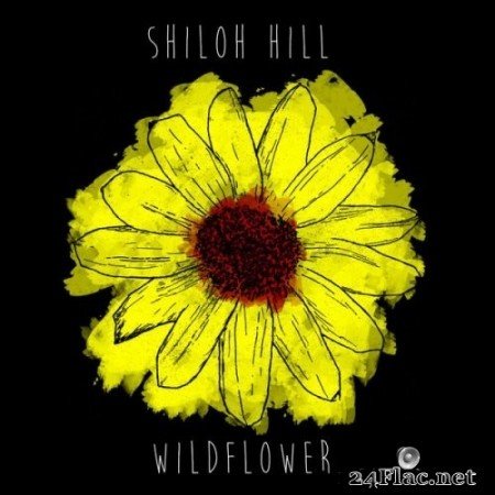 Shiloh Hill - Wildflower (2016) Hi-Res