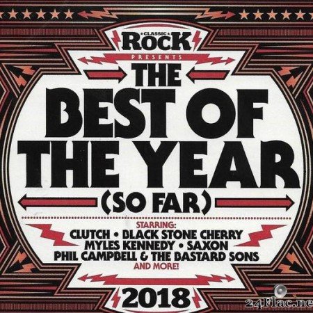 VA - Classic Rock Presents: The Best Of The Year (So Far) (2018) [FLAC (tracks + .cue)]